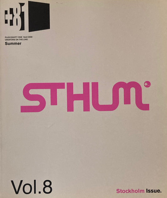 +81 PLUS EIGHTY ONE Vol.8 Summer 2000