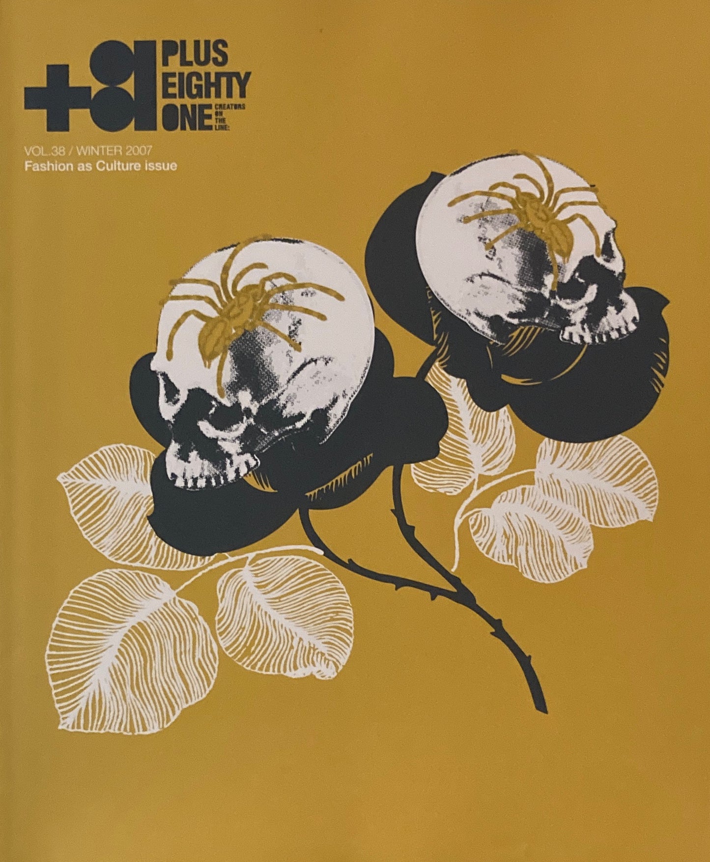 +81 PLUS EIGHTY ONE Vol.38 Fashion as Culture issue