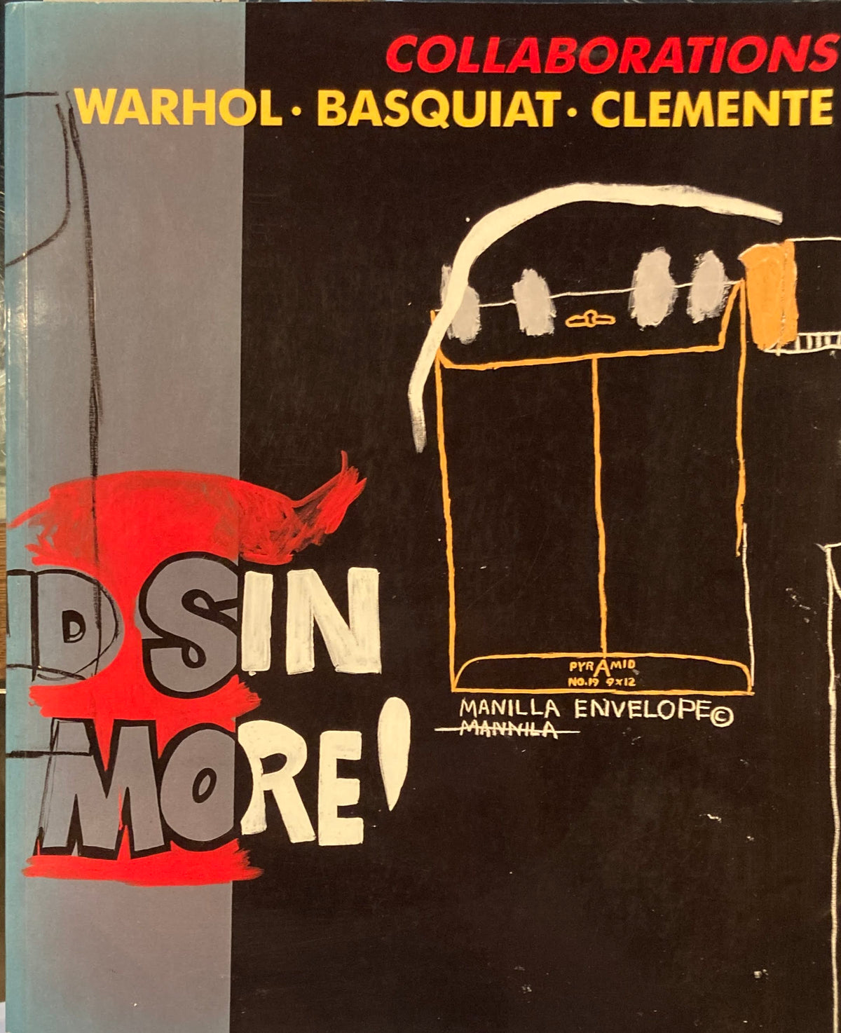 Collaborations Warhol, Basquiat, Clemente