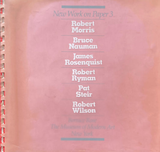 New Work on Paper 3 Bernice Rose  The Museum of Modern Art, New York