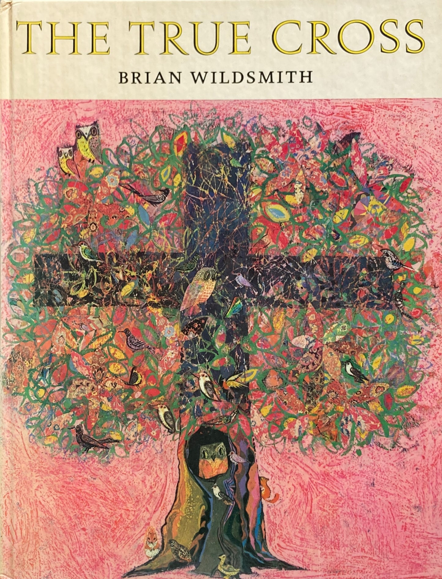 The True Cross Braian Wildsmith ブライアン・ワイルドスミス