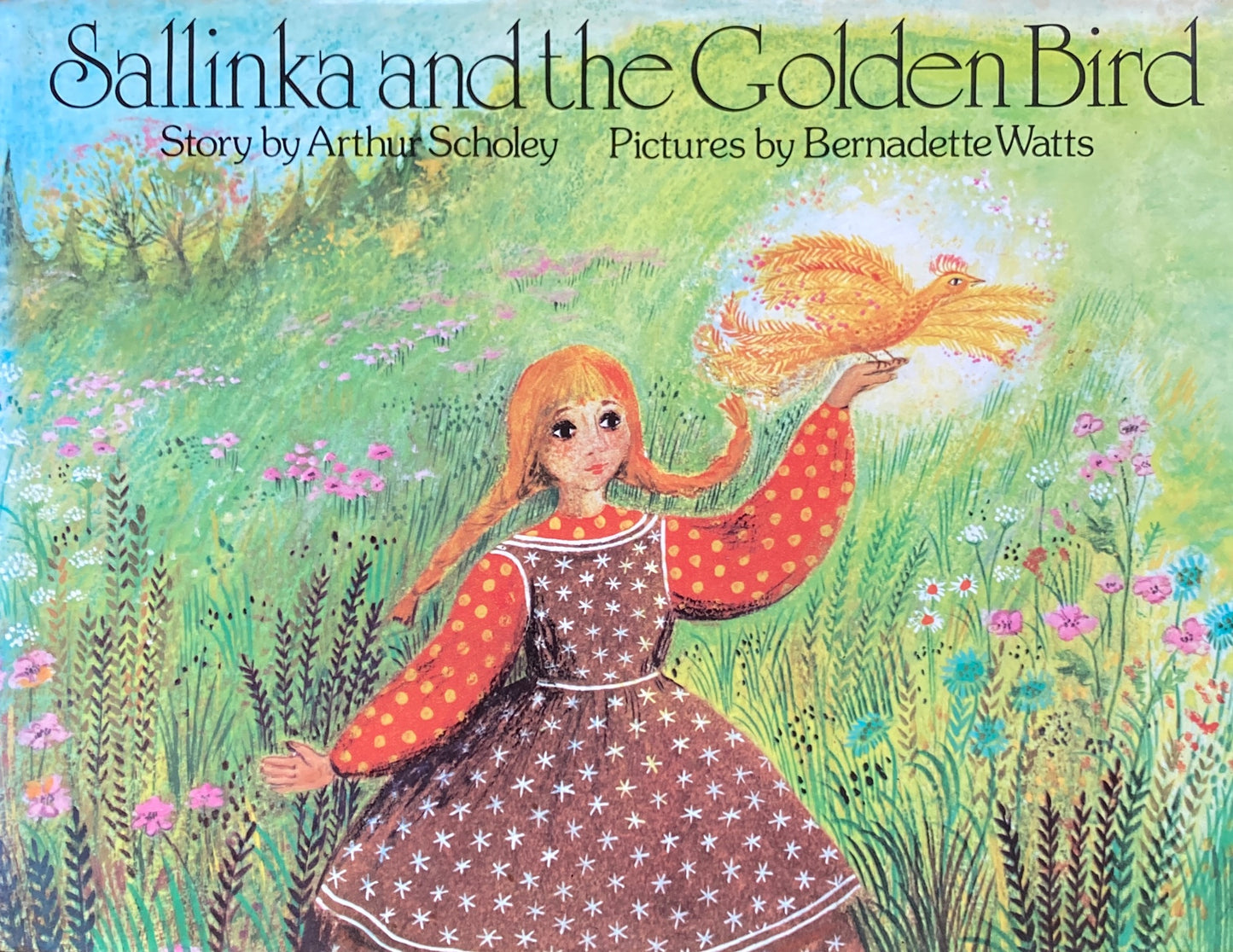 Sallinka and the Golden Bird バーナデット・ワッツ