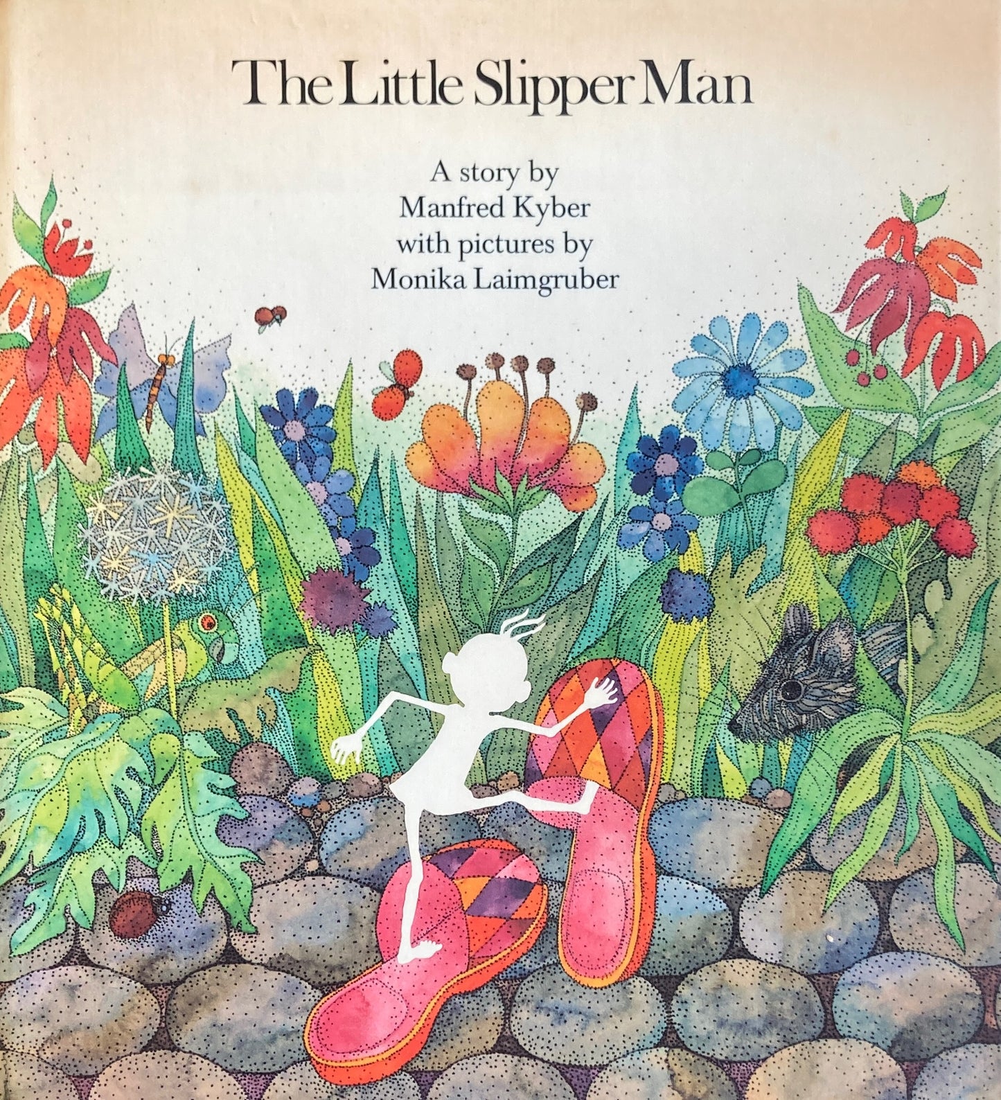 The Little Slipper Man Monika Laimgruber モニカ・レイムグルーバー
