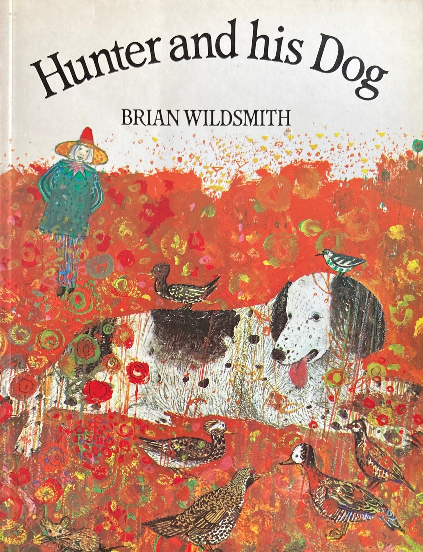 Hunter and his Dog Braian Wildsmith P.B版 ブライアン・ワイルドスミス