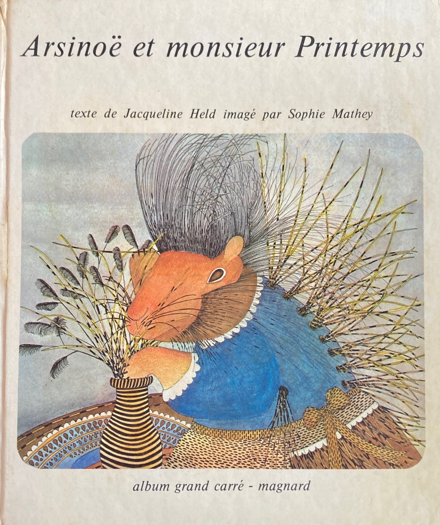 Arsinoe et monsieur Printemps Sophie Mathey