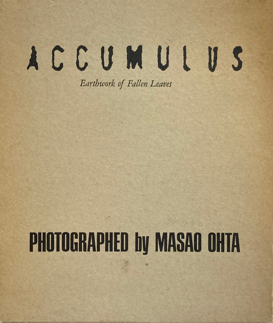 ACCUMULUS オオタ・マサオ写真集