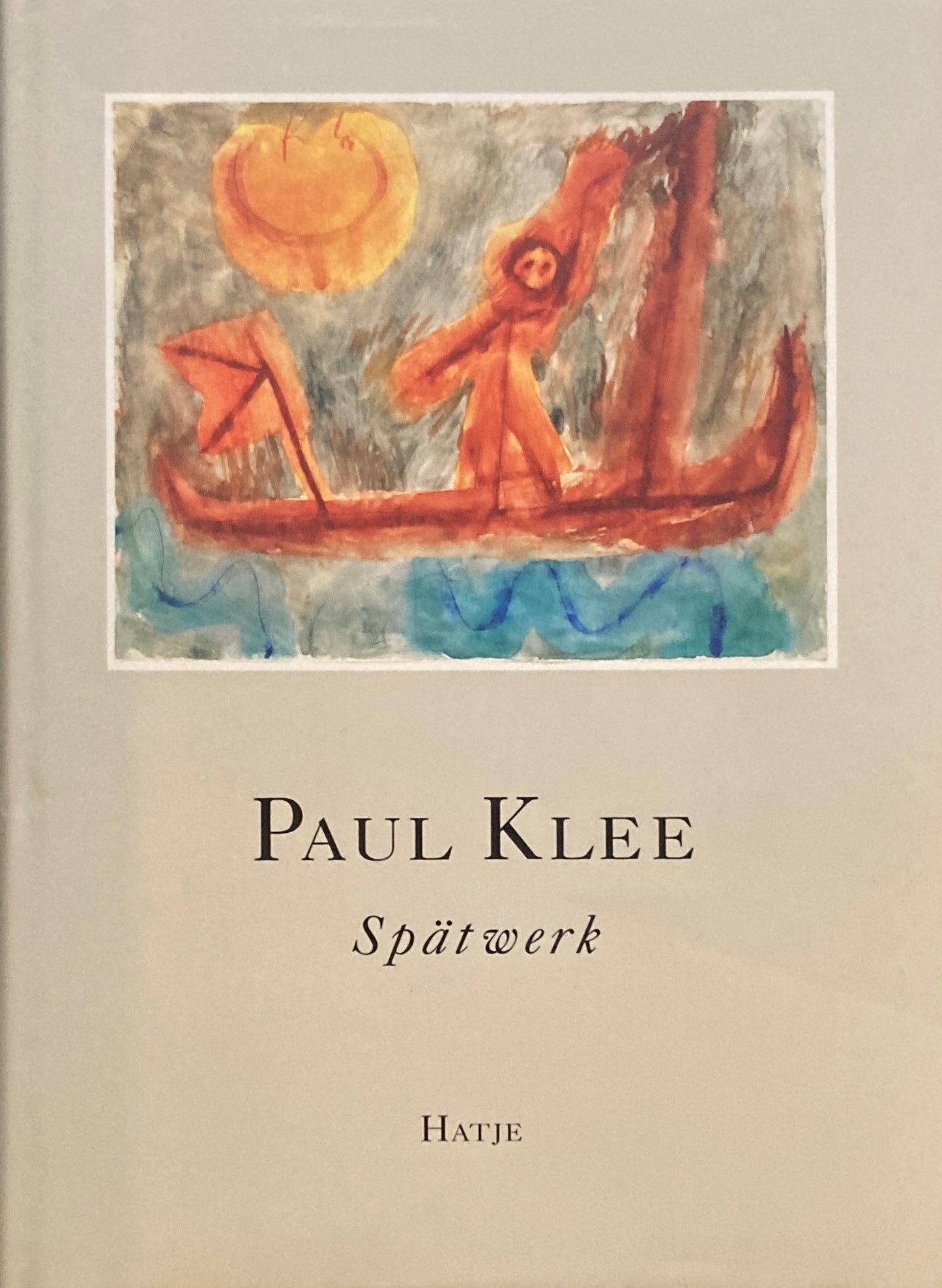 Paul Klee Spaetwerk パウル・クレー