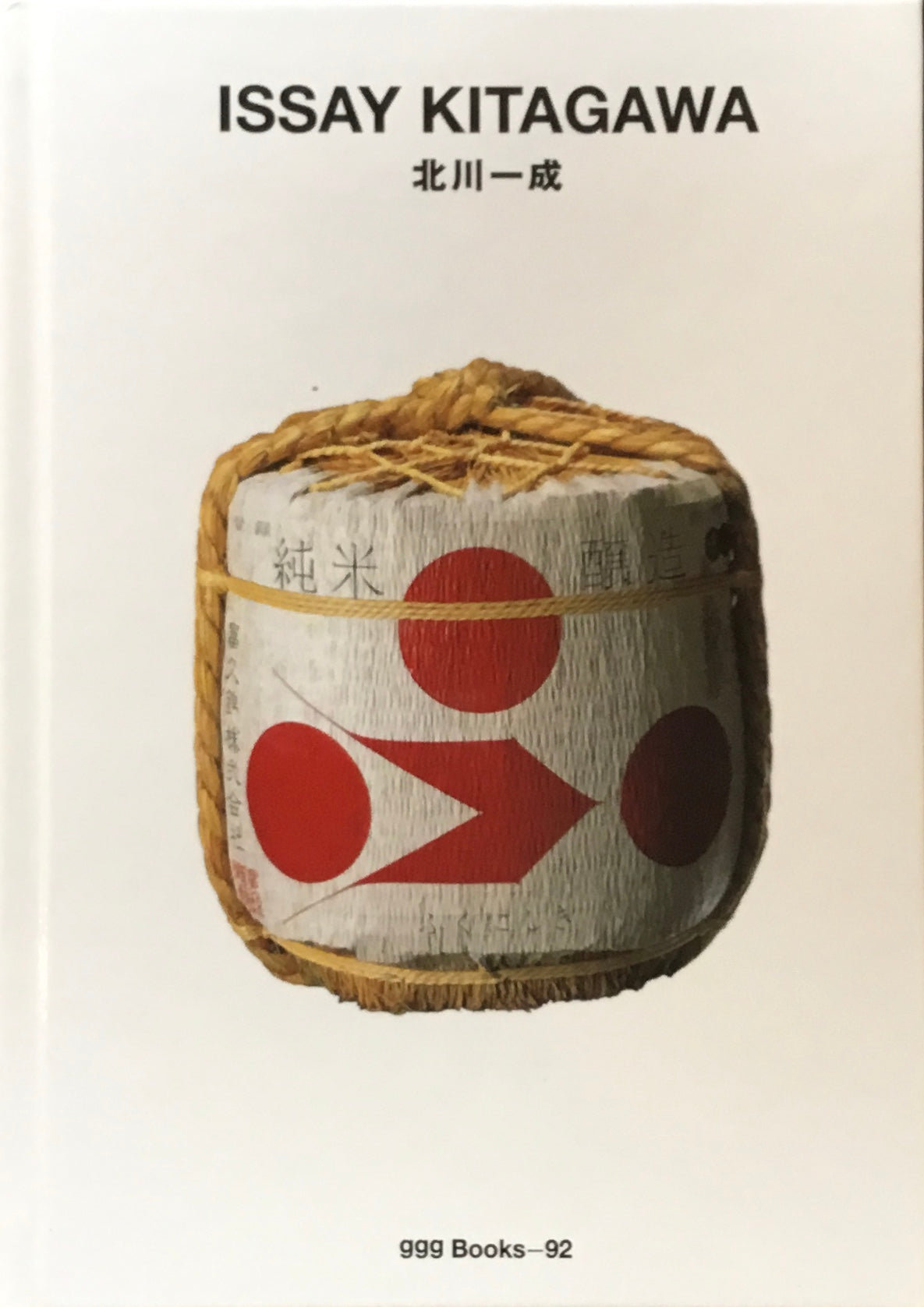 北川一成 ISSAY KITAGAWA ggg Books 92
