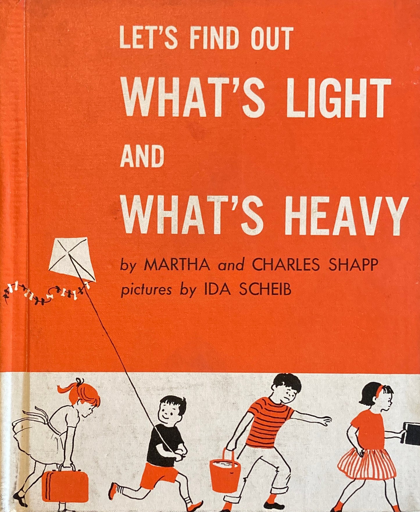 LET'S FIND OUT WHAT'S LIGHT AND WHAT'S HEAVY pictures by IDA SCHEIB ソノシート付