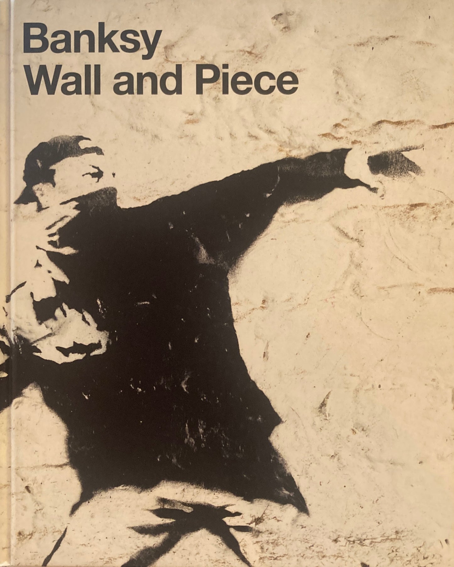 Wall and Piece Banksy バンクシー