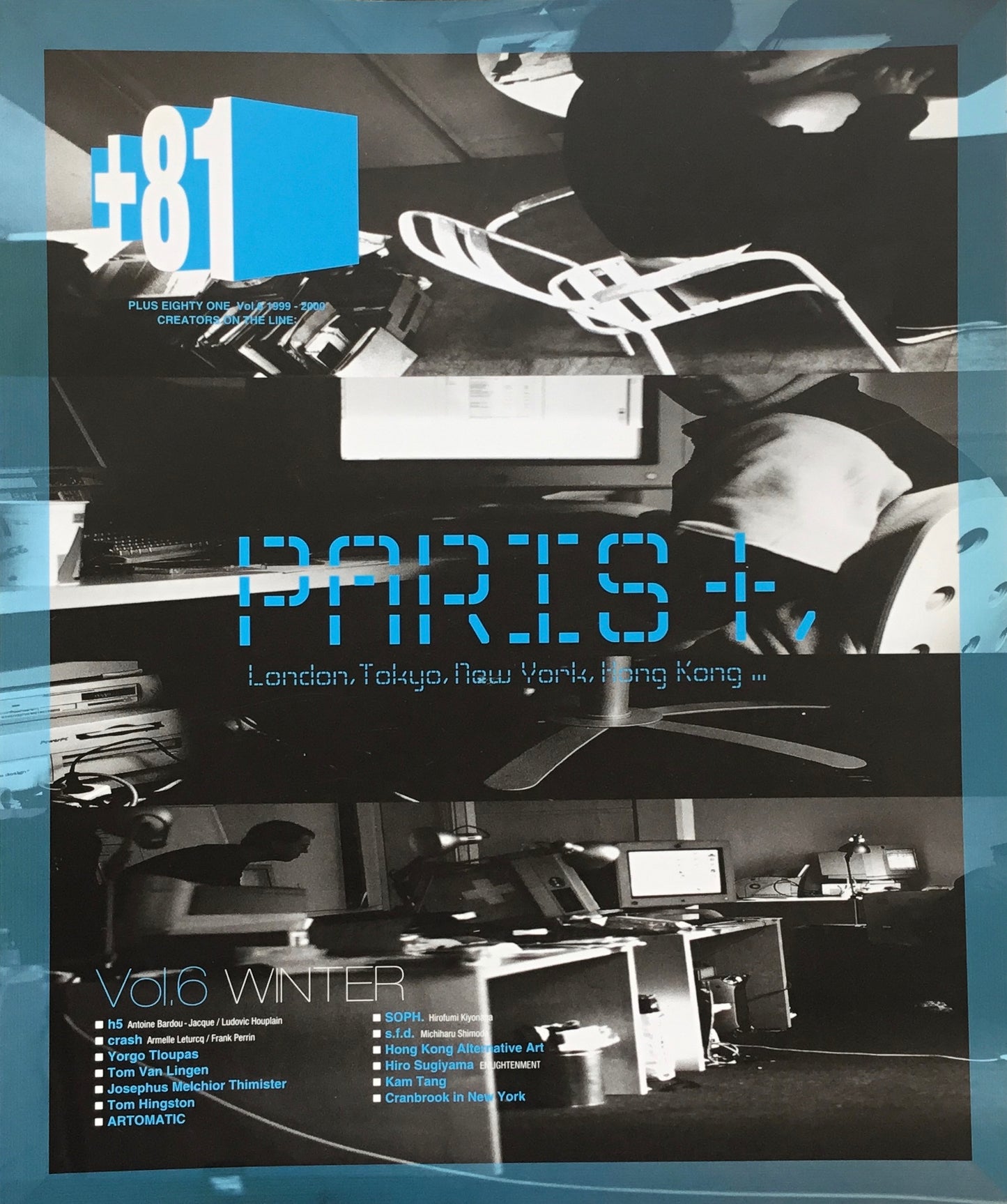 +81 PLUS EIGHTY ONE Vol.6 1999-2000