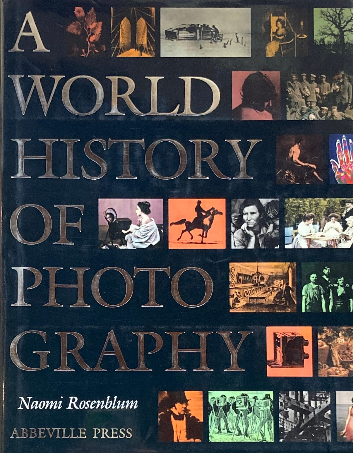 A World History of Photography Naomi Rosenblum – smokebooks shop