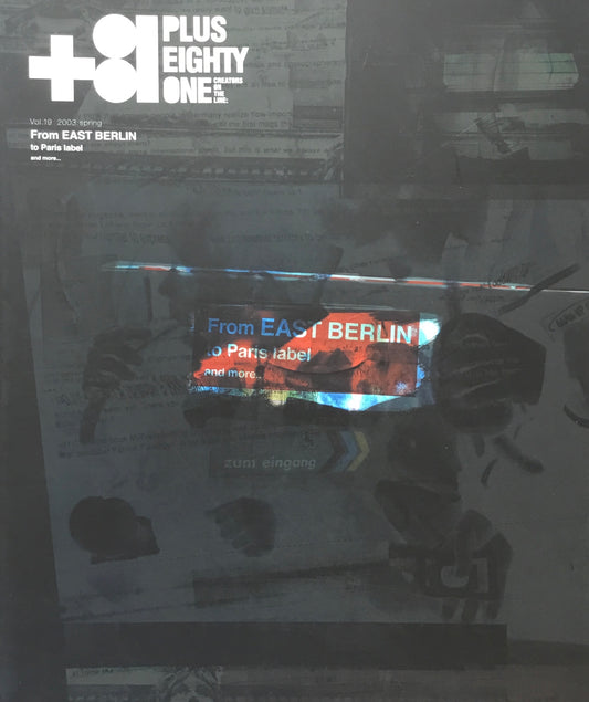+81 PLUS EIGHTY ONE Vol.19 from East Berlin to Paris Label