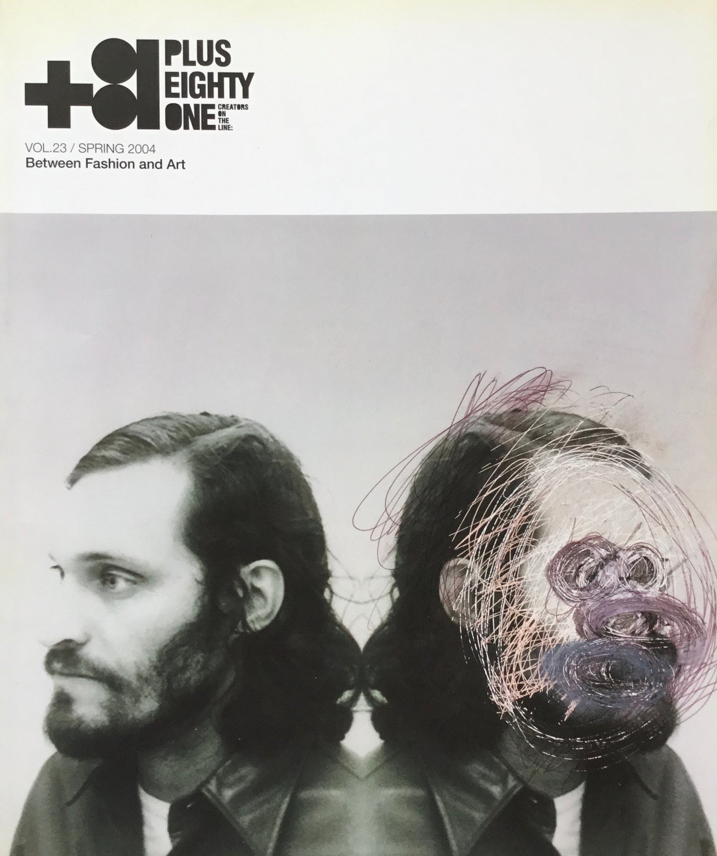 +81 PLUS EIGHTY ONE Vol.23 Between Fashion and Art issue