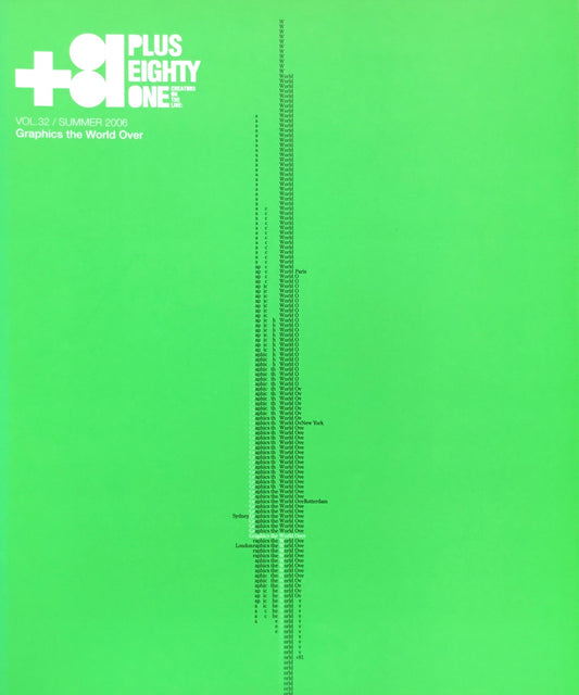 +81 PLUS EIGHTY ONE Vol.32 Graphics the World Over issue