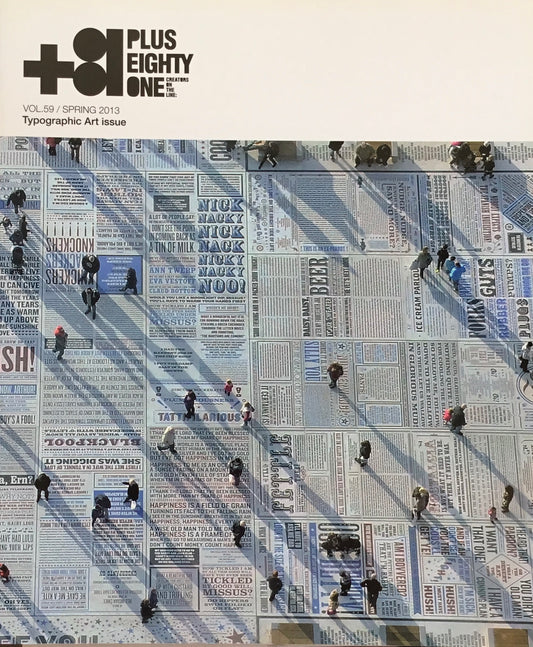 +81 PLUS EIGHTY ONE Vol.59 Typographic Art issue