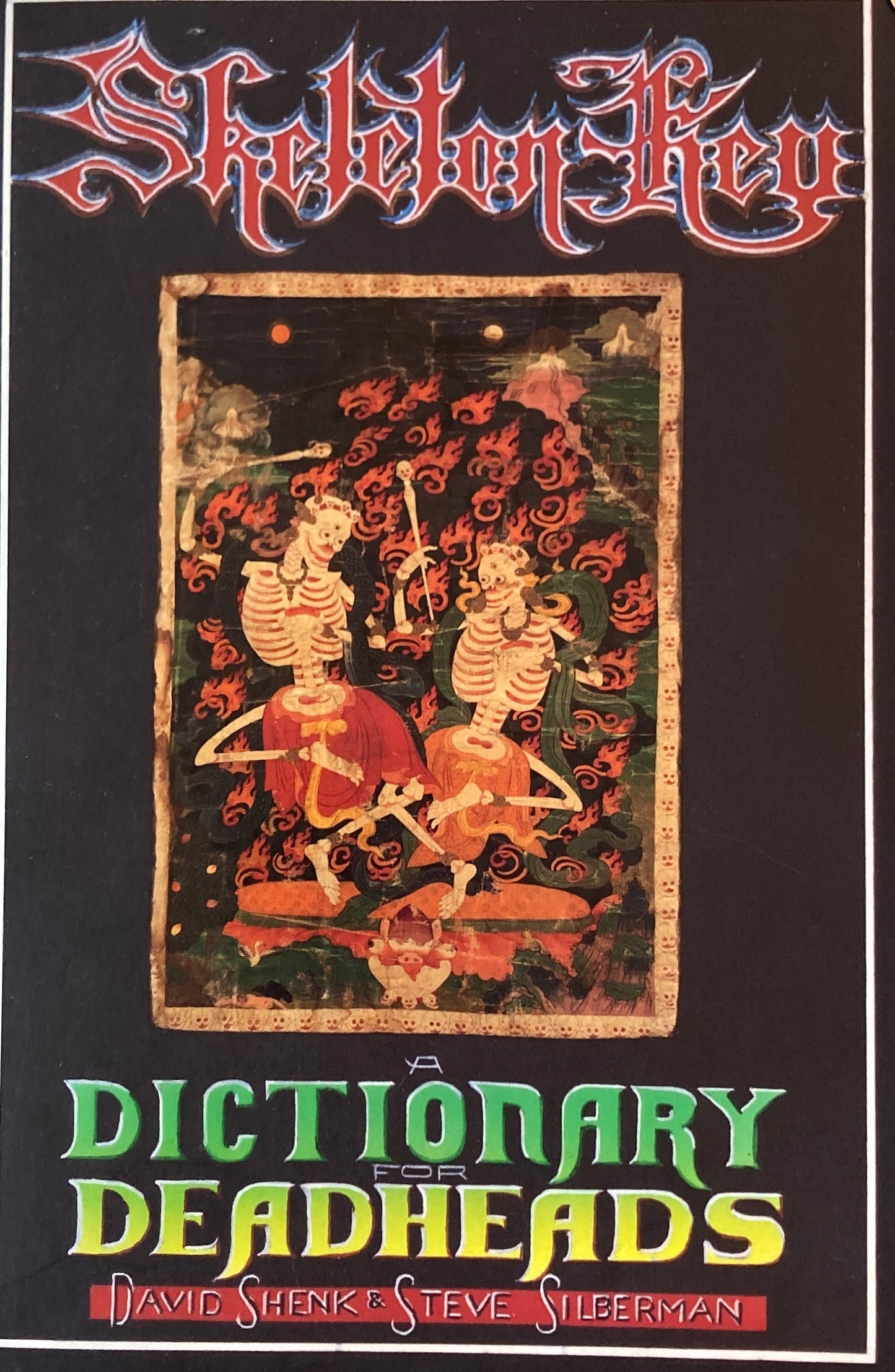 Skeleton Key  A Dictionary for Deadhead