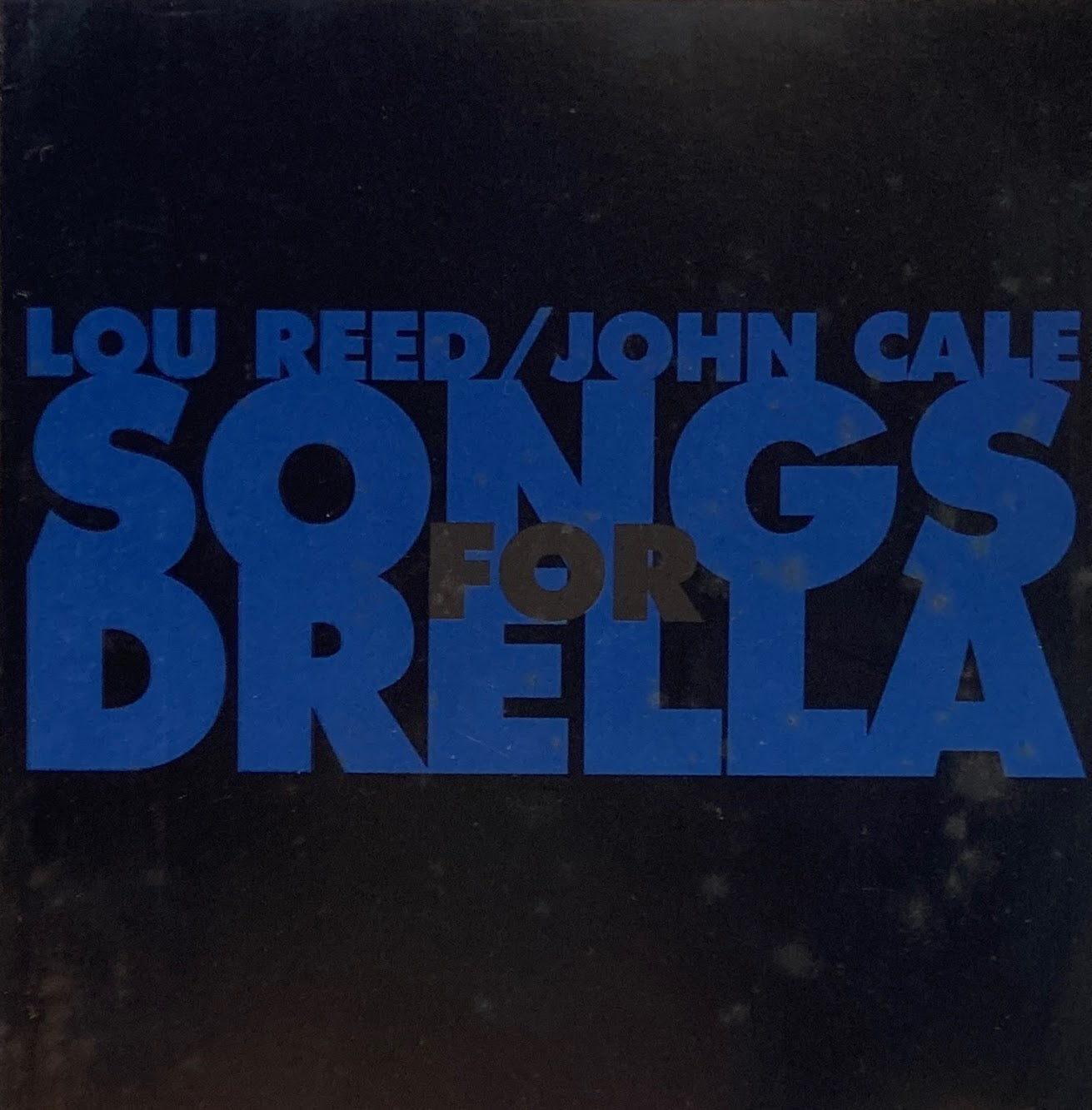 LOU REED / JOHN CALE SONGS FOR DRELLA JONAS MEKAS' THE LIFE OF ANDY WARHOL