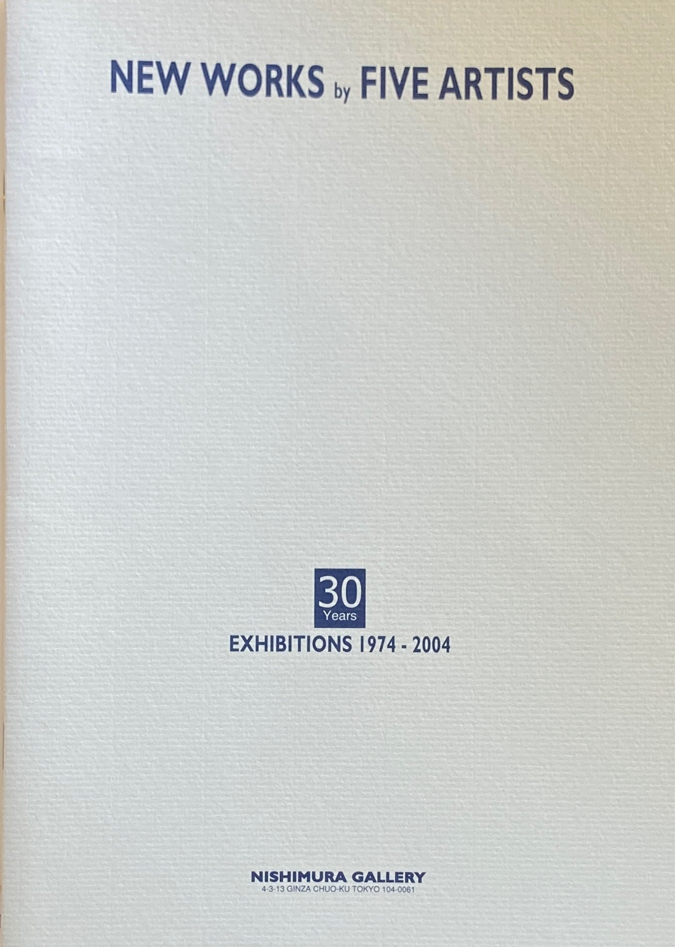 5人の新作展 西村画廊30周年記念