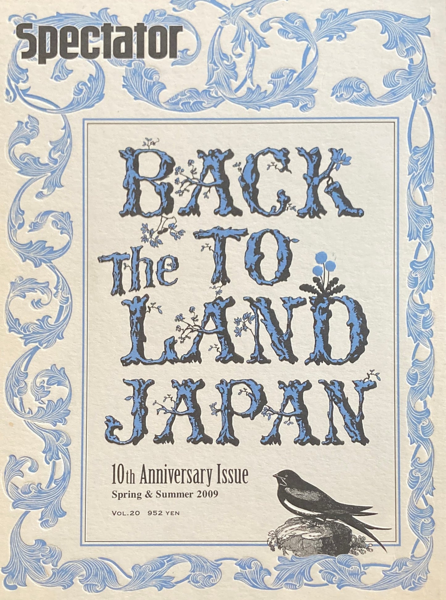 Spectator スペクテイター vol.20 BACK TO the LAND JAPAN