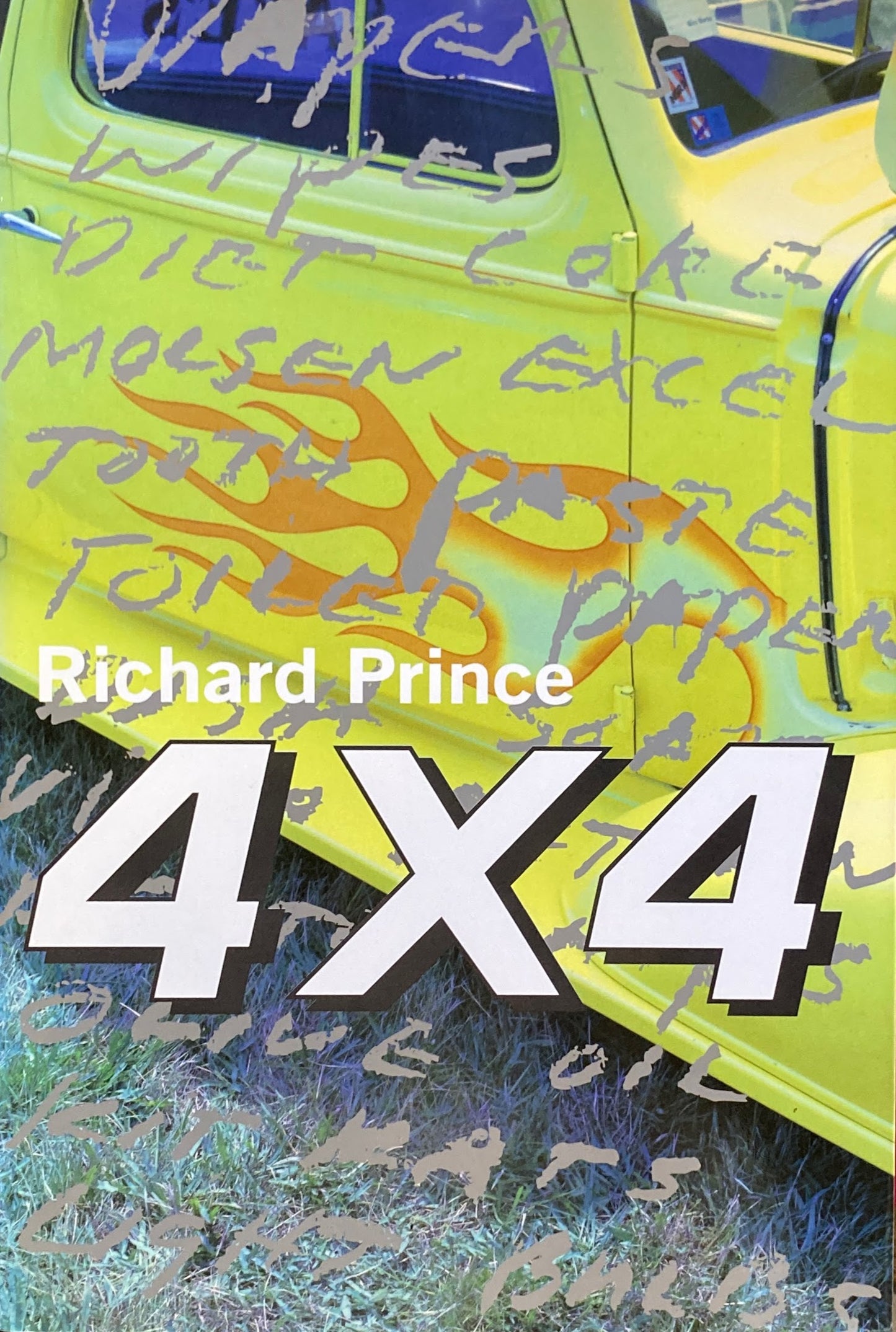 4×4 FOUR BY FOUR Richard Prince 日本語版