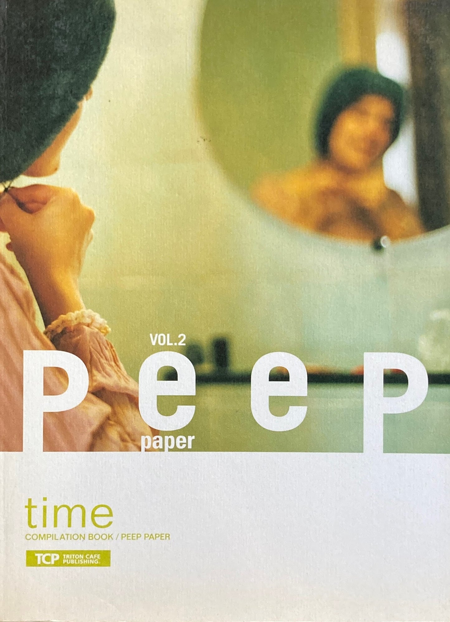 PEEP PAPER Vol.2 トリトンカフェ・パブリッシング