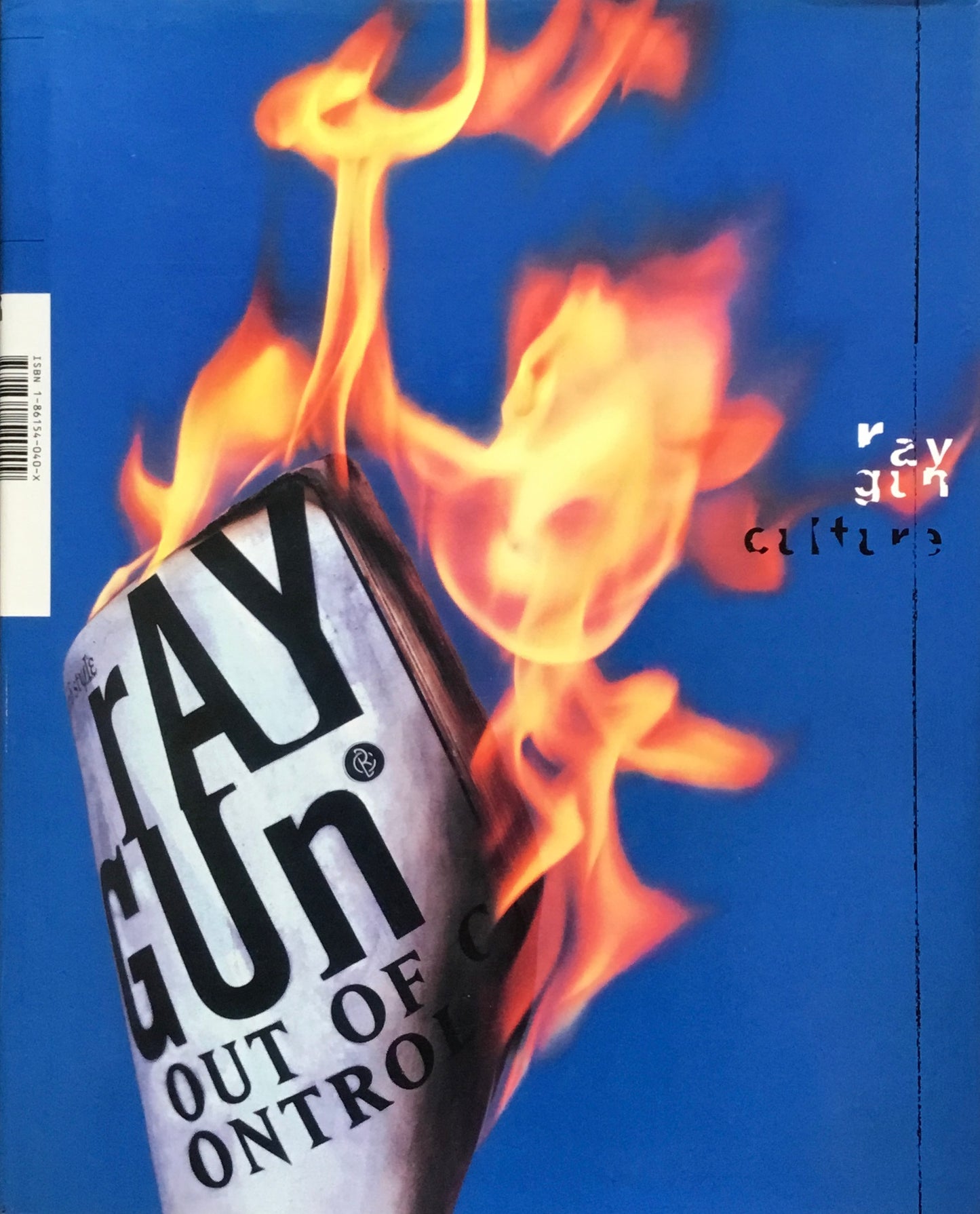 Raygun Out of Control