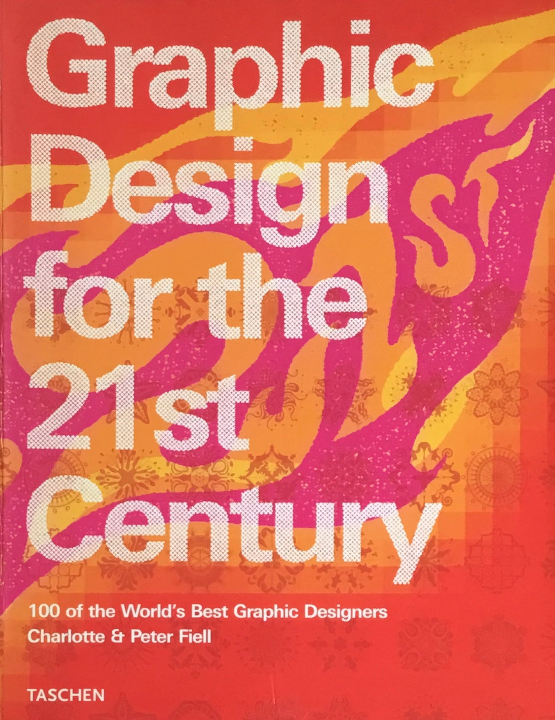 Graphic Design for the 21st Century