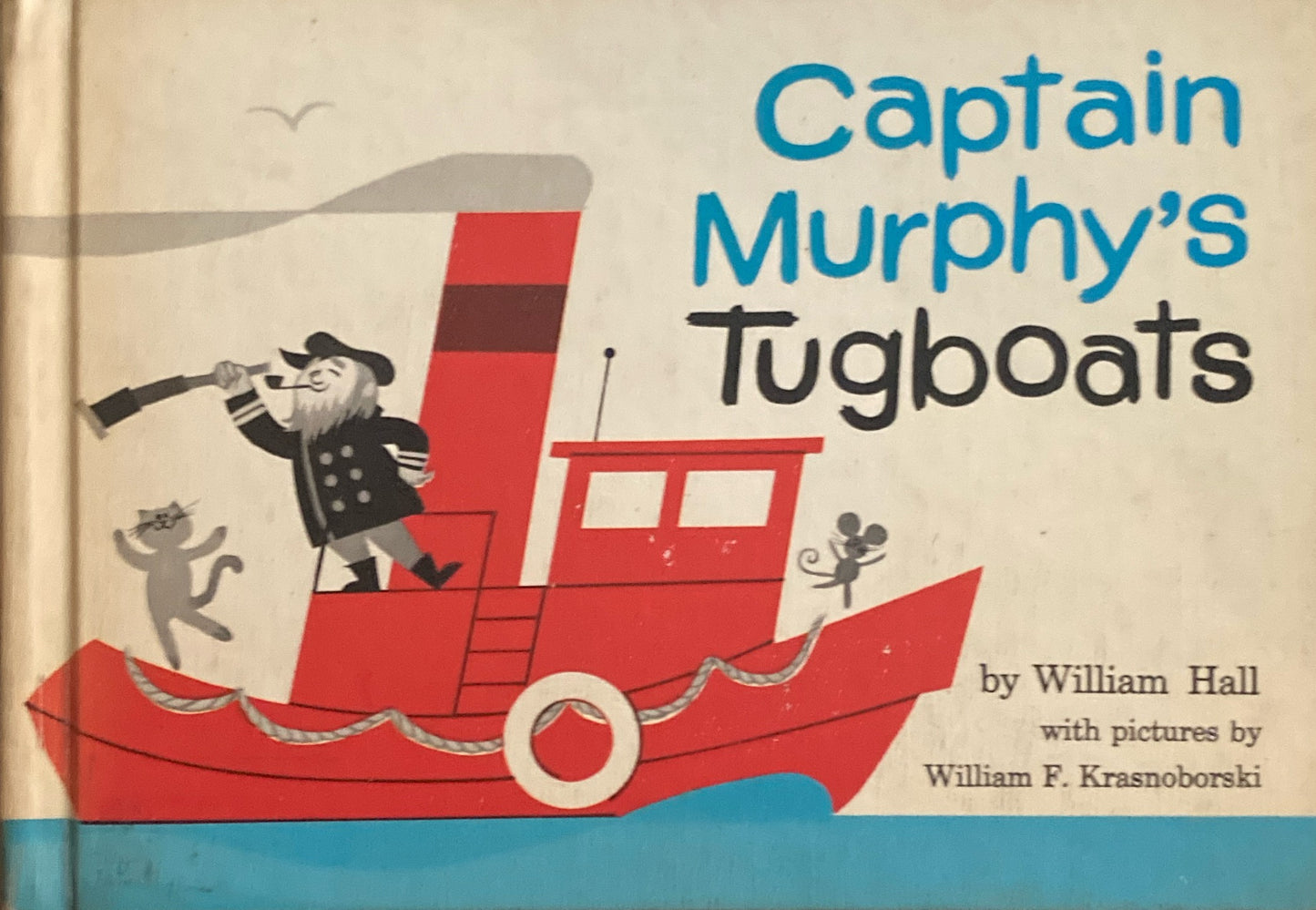 Captain Murphy's Tugboats William Hall William F. Krasnoborski
