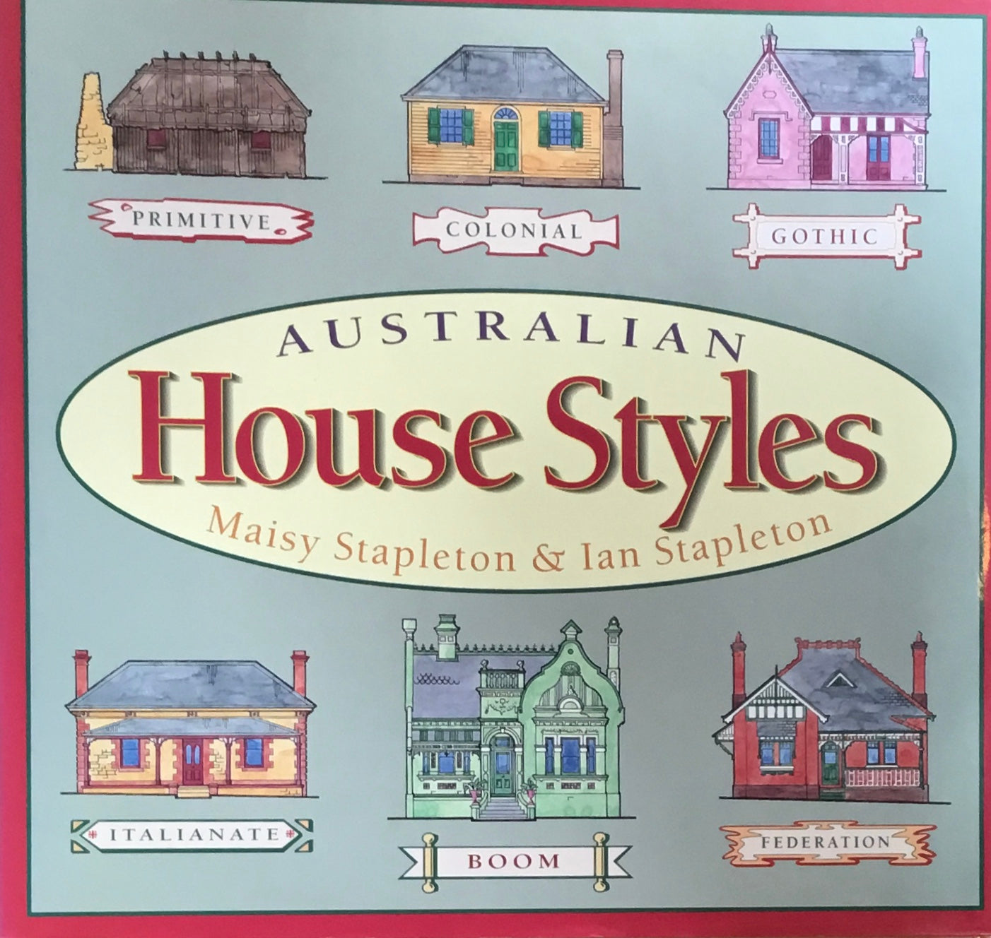 Australian House Styles Maisy Steplet & Ian Stepleton