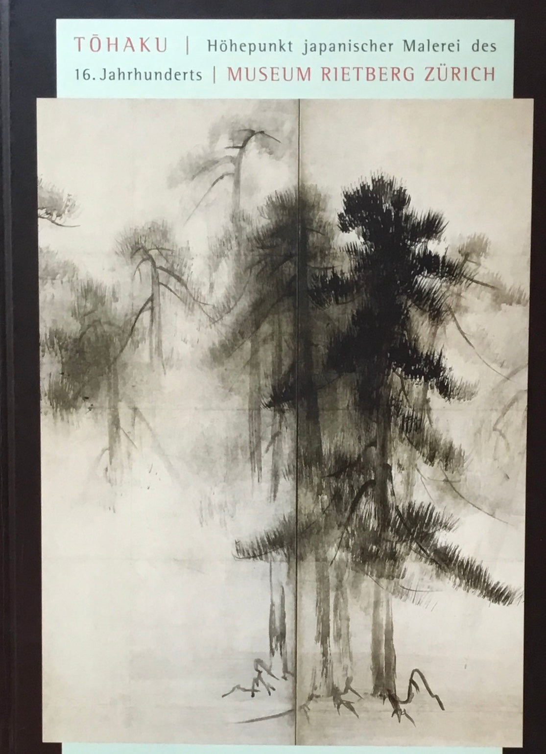 TOHAKU MUSEUM RIETBERG ZURICH 長谷川等伯