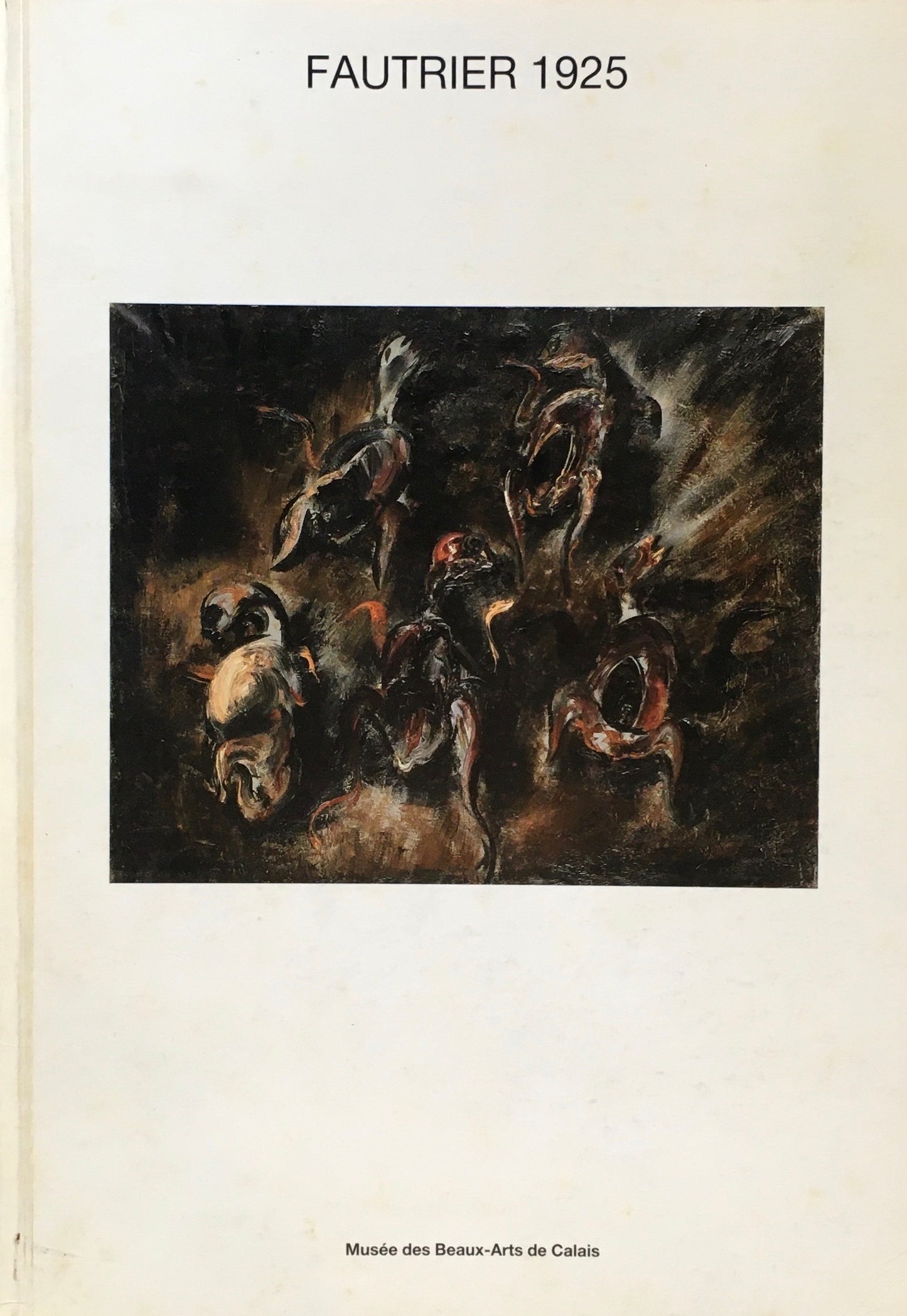 FAUTRIER 1925 Musee Des Beaux-arts Calais