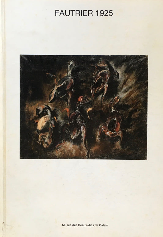 FAUTRIER 1925 Musee Des Beaux-arts Calais