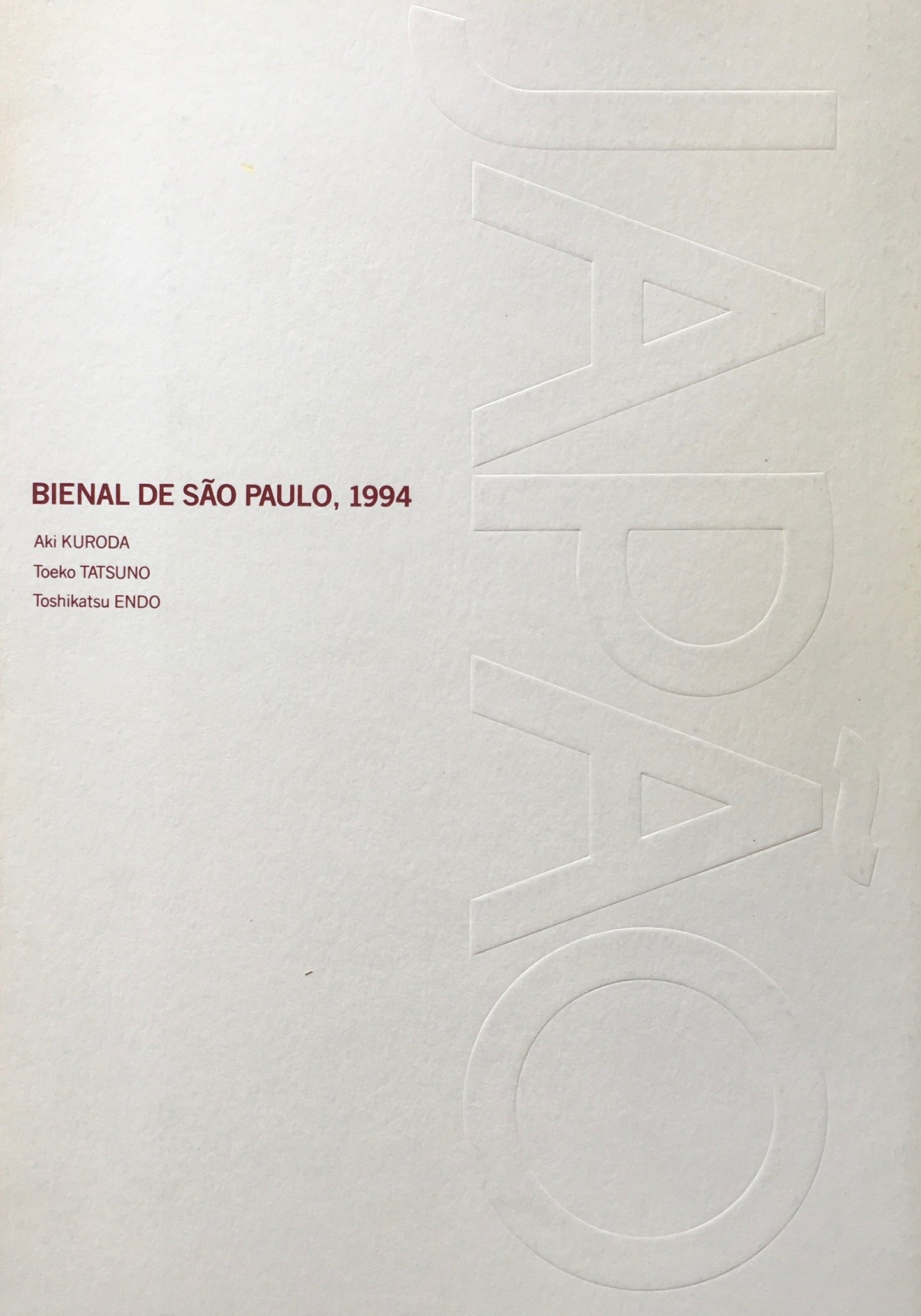 BIENAL DE SAO PAULO,1994 Aki KURODA Toeko TATASUNO Toshikatsu ENDO