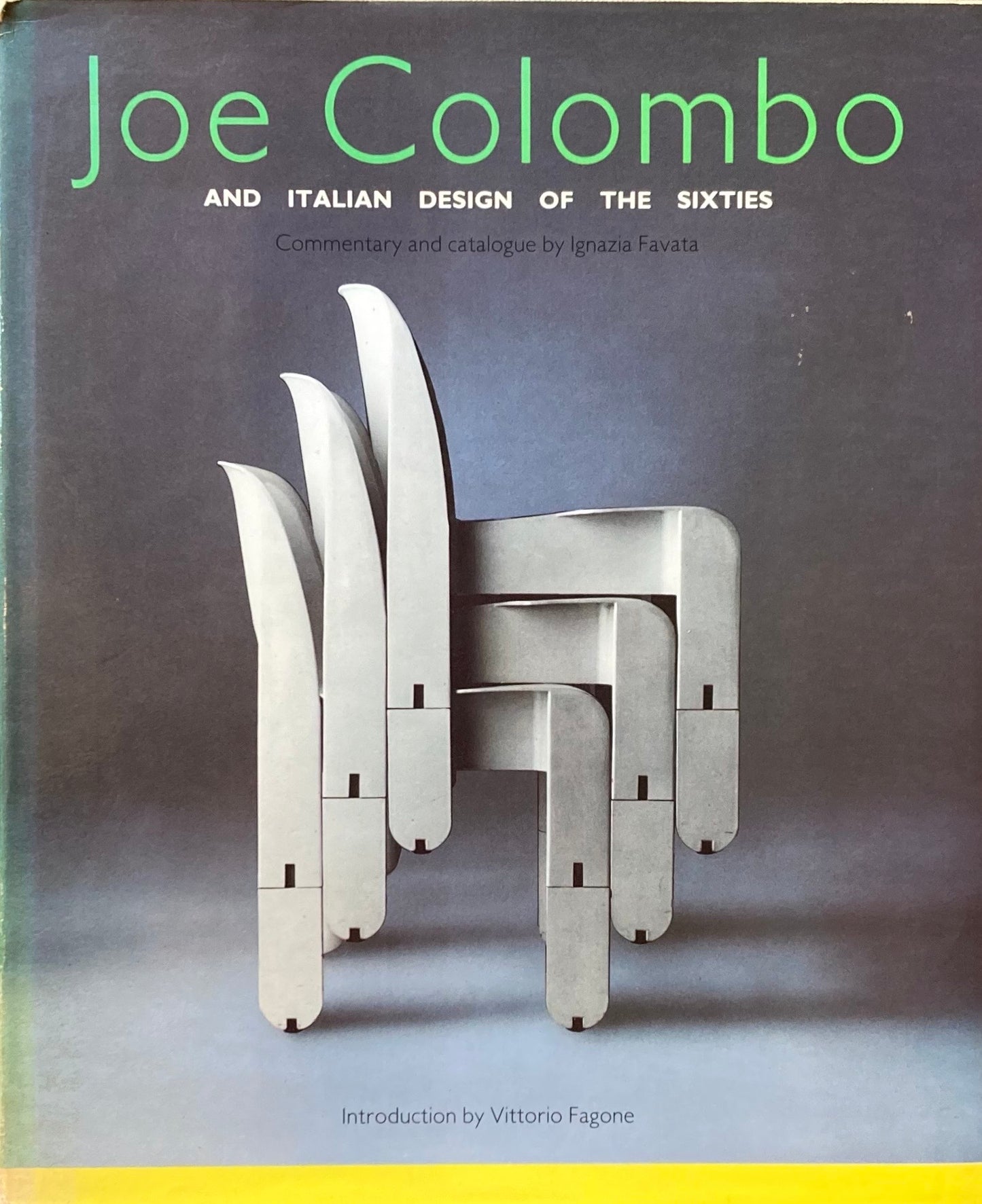 Joe Colombo and Italian Design of the Sixties ジョエ・コロンボ