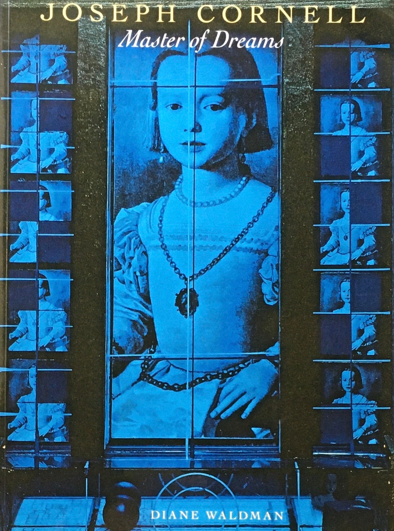 Joseph Cornell Master of Dreams