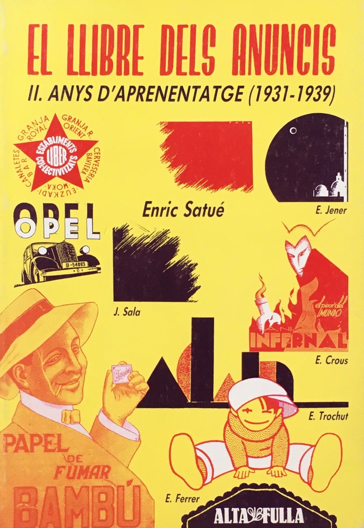 El LLibre Dels Anuncis Ⅱ Anys D'aprenentatge 1931-1939