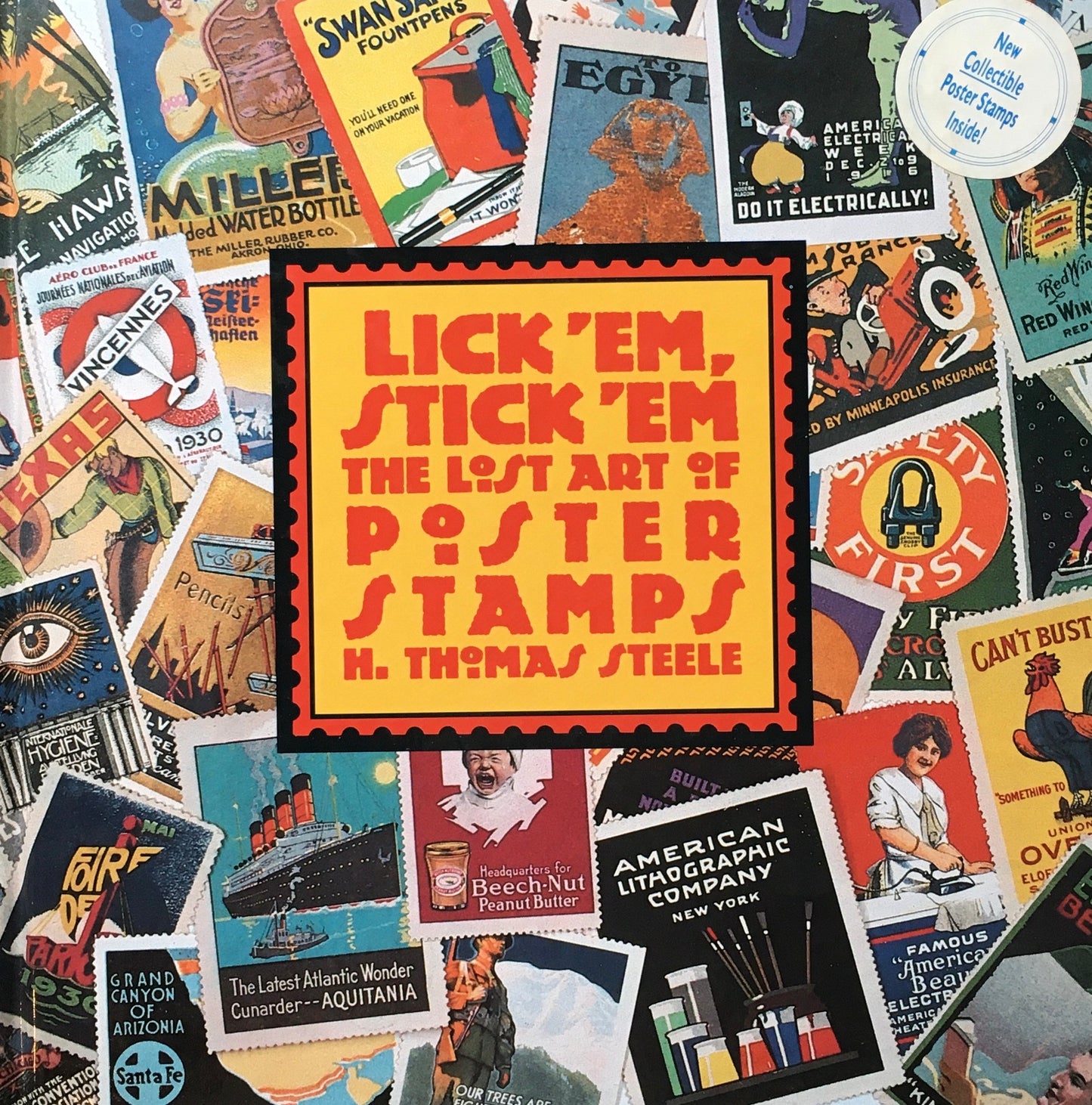 Lick 'Em, Stick 'Em The Lost Art of Poster Stamps