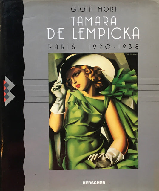 Tamara de Lempicka à Paris 1920-1938 タマラ・ド・レンピッカ