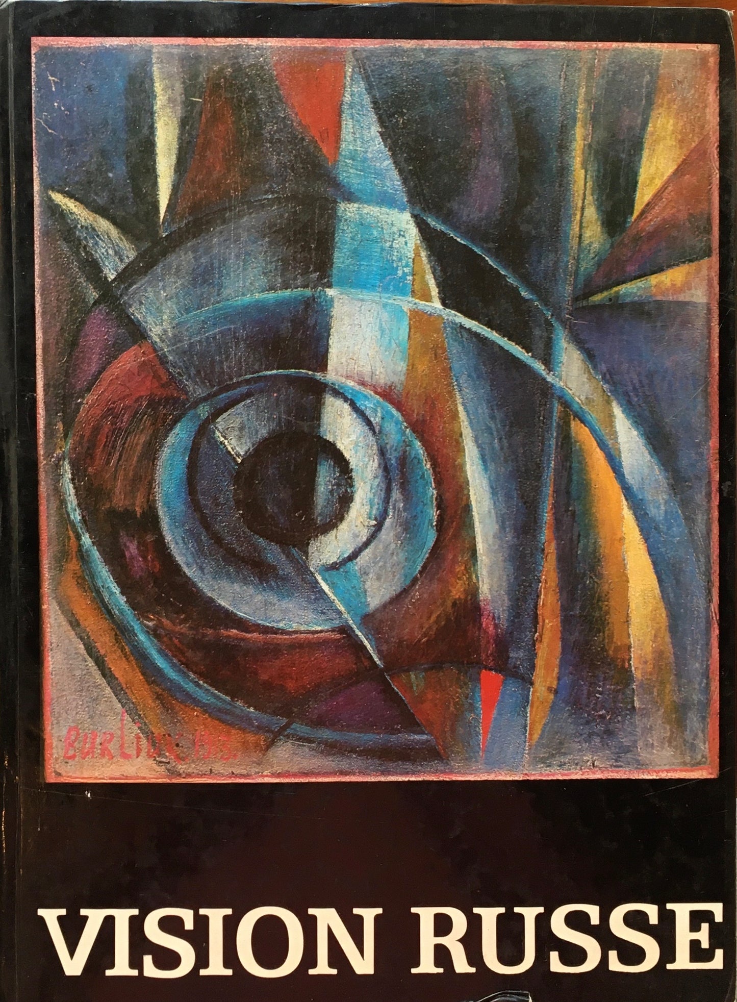 Vision Russe Catalogue de l'exposition Russische Malerei und Graphik des 20. Jahrhunderts
