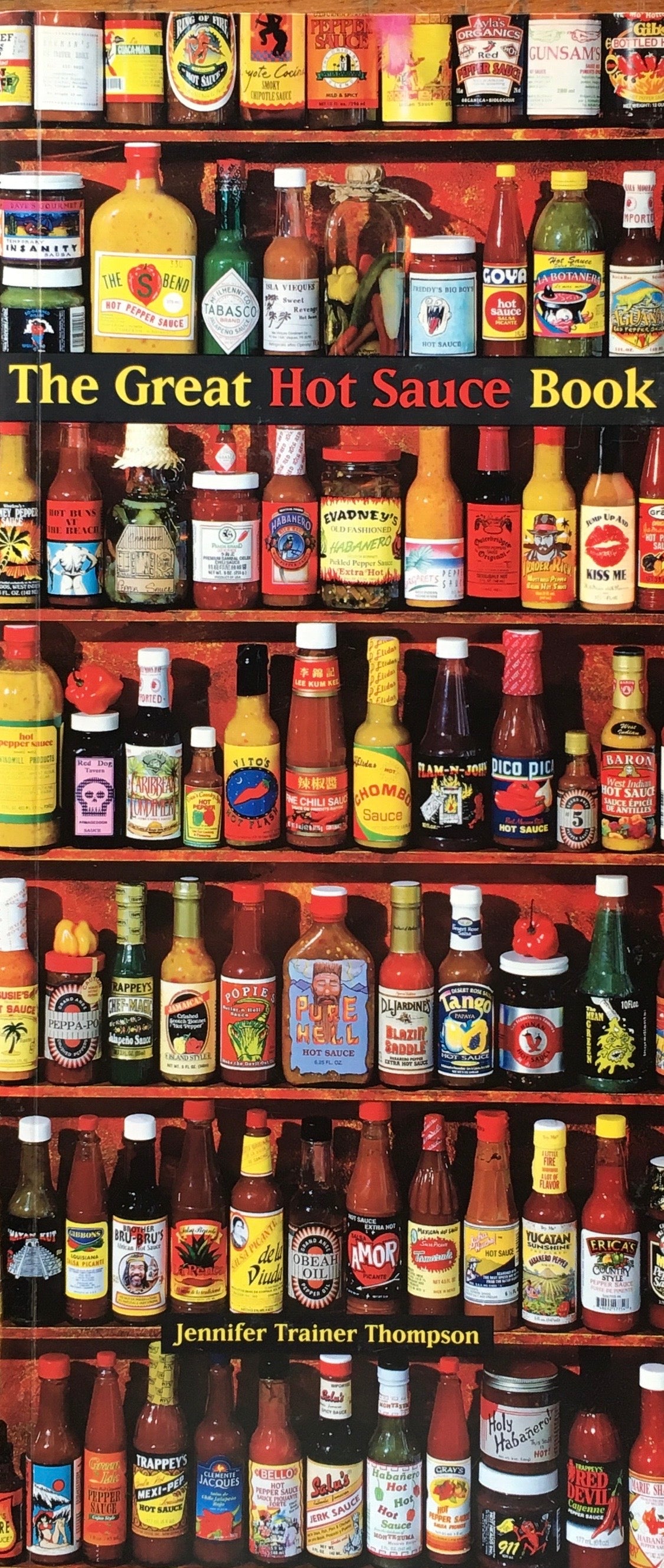 The Great Hot Sauce Book Jennifer Trainer Thompson