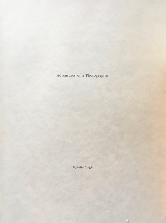 Adventures of a Photographer  Dayanita Singh ある写真家の冒険 ダヤニータ・シン展