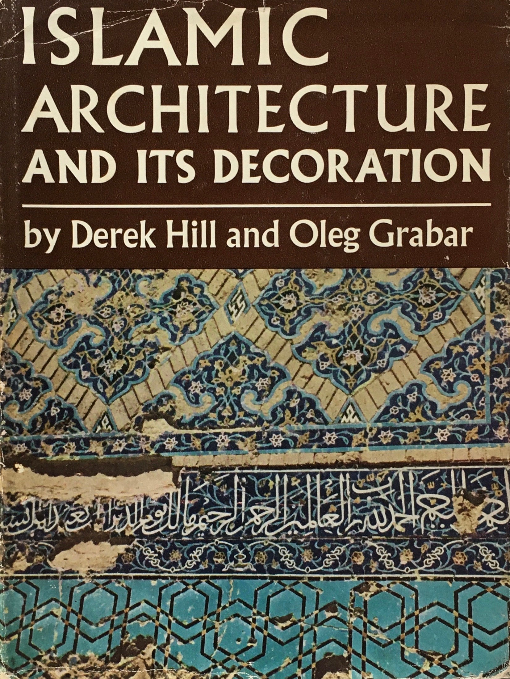 Islamic Architecture And Its Decoration – Smokebooks Shop