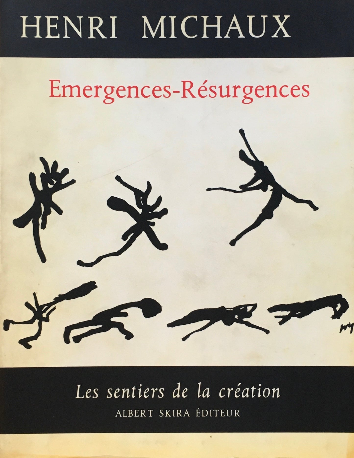 HENRI MICHAUX Emergences-Resurgences