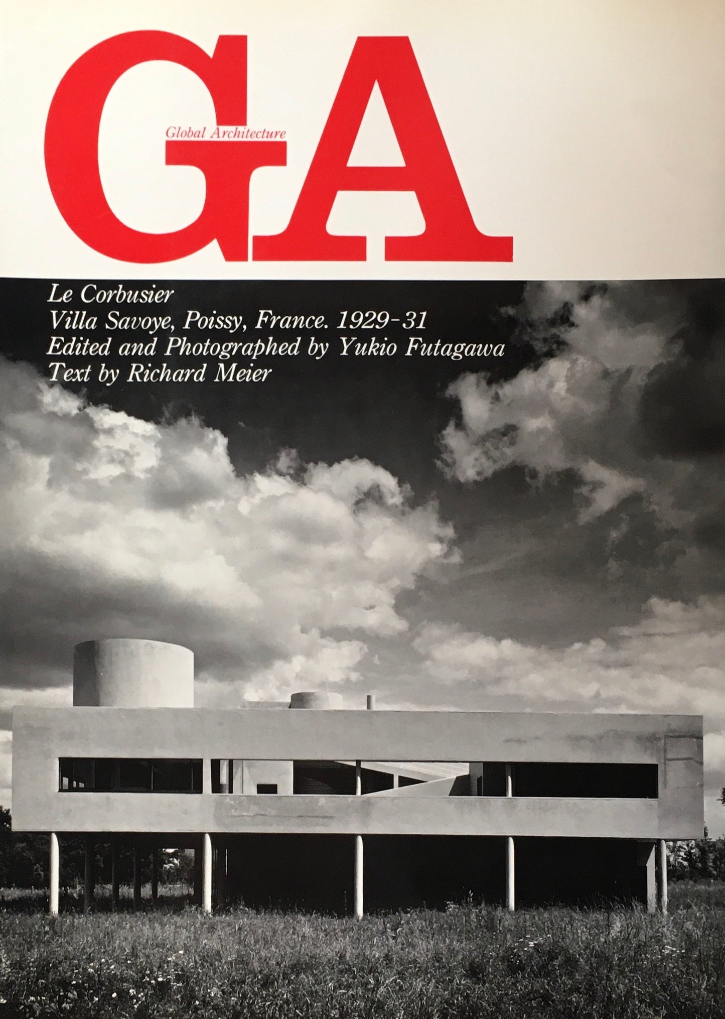 GA グローバル・アーキテクチュア No.13 ル・コルビュジェ サヴォワ邸
