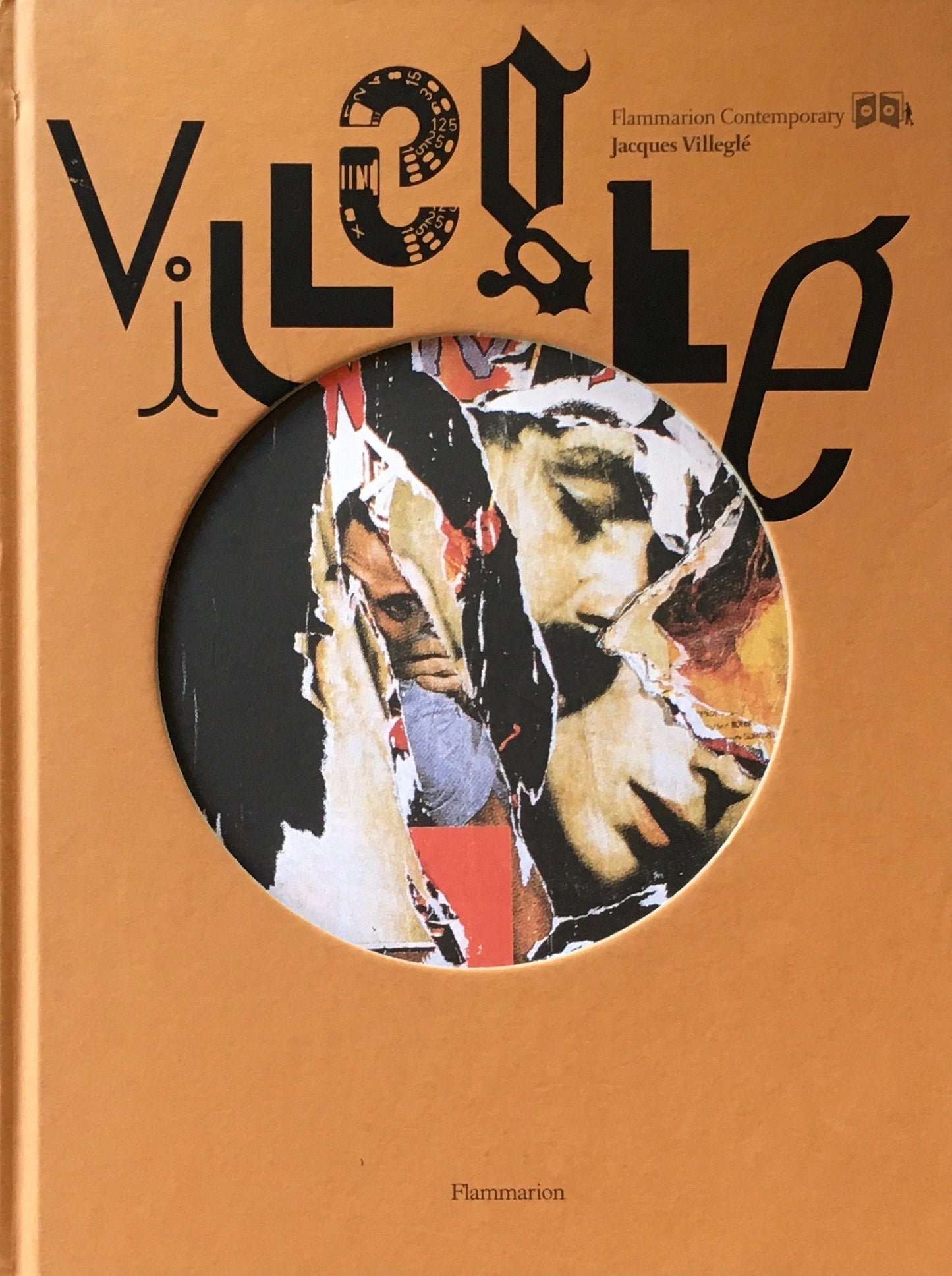 Jacques Villegle ジャック・ヴィルグレ