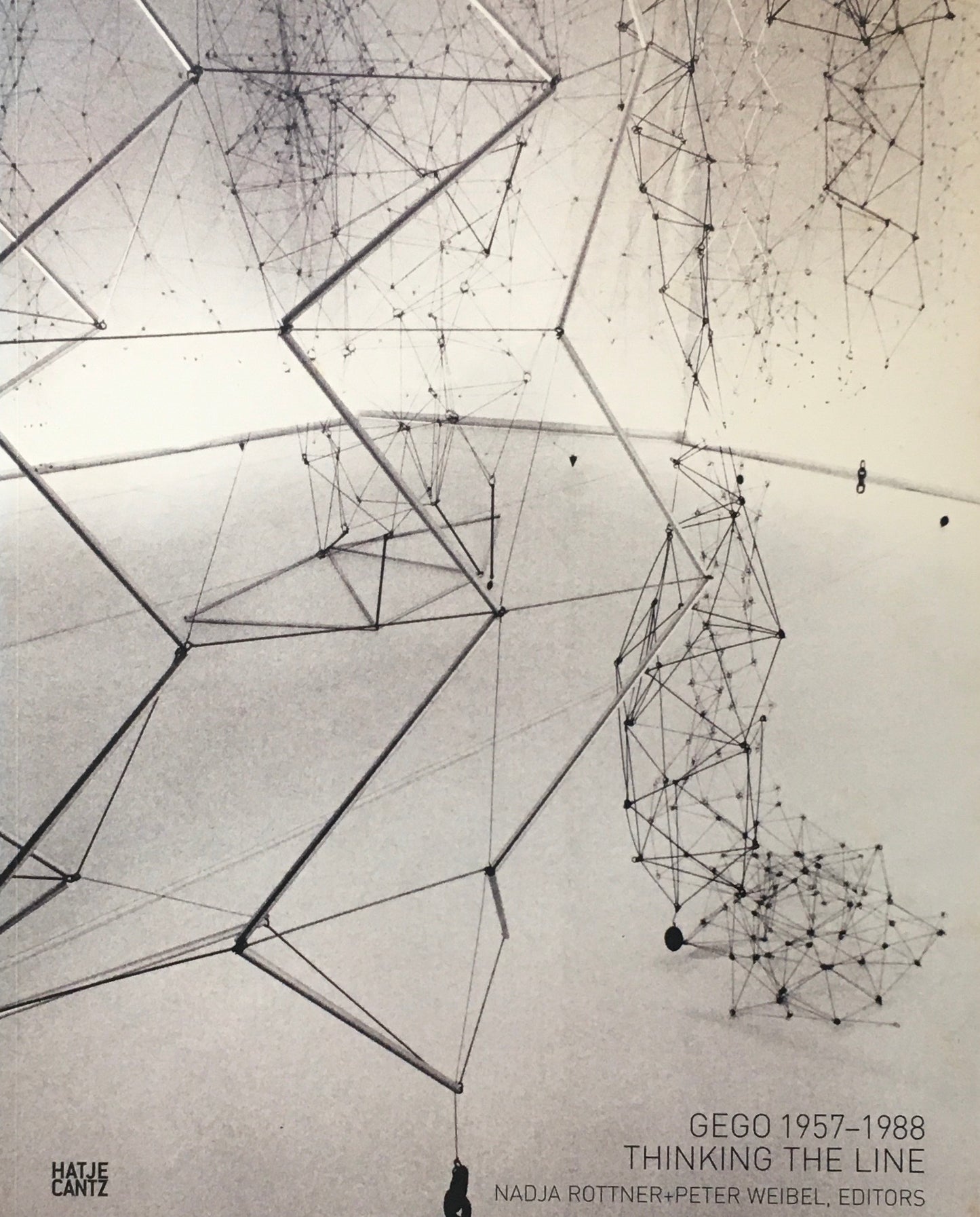 Gego 1957-1988 Thinking The Line 線の思考