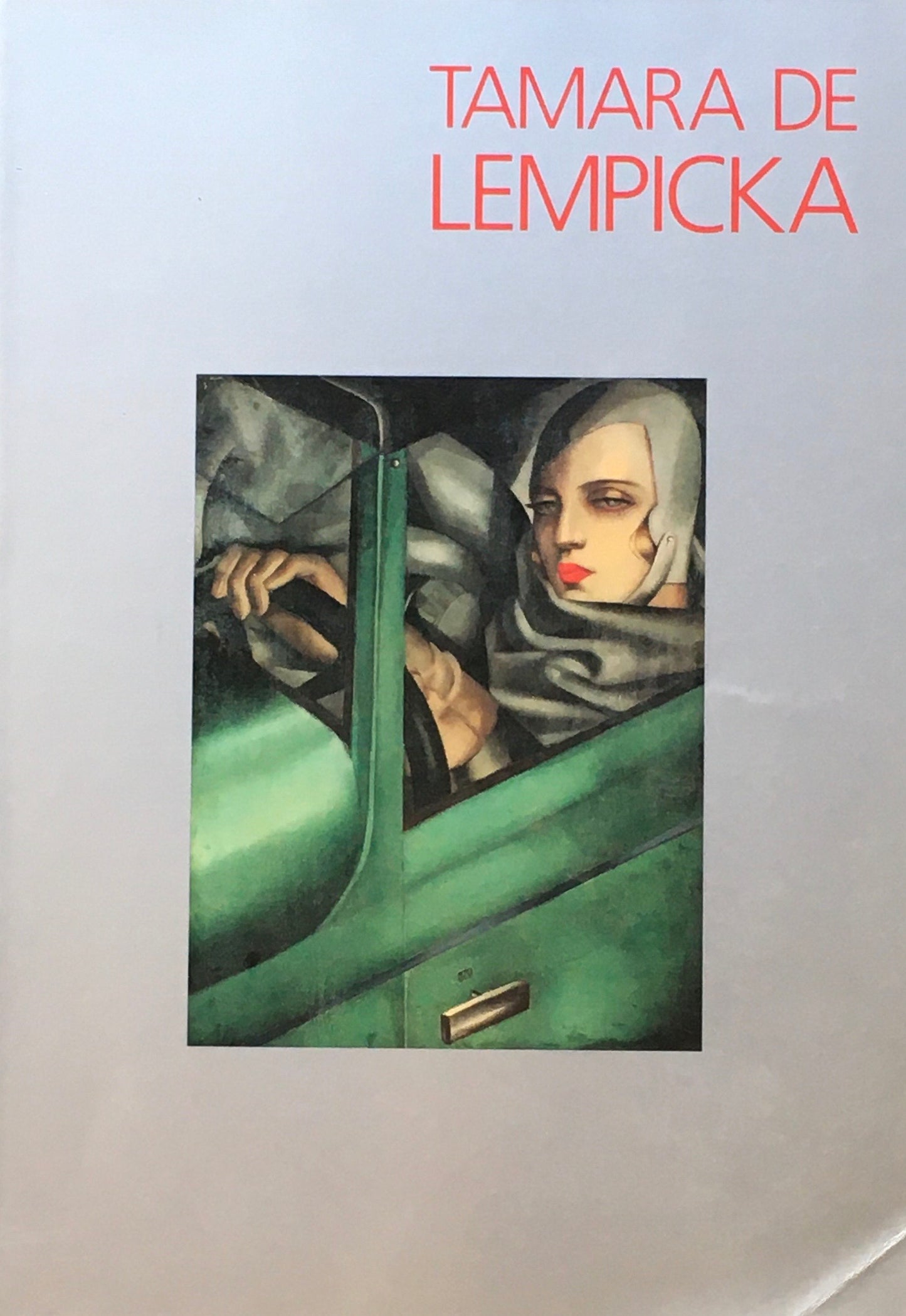 タマラ・ド・レンピッカ展 1997