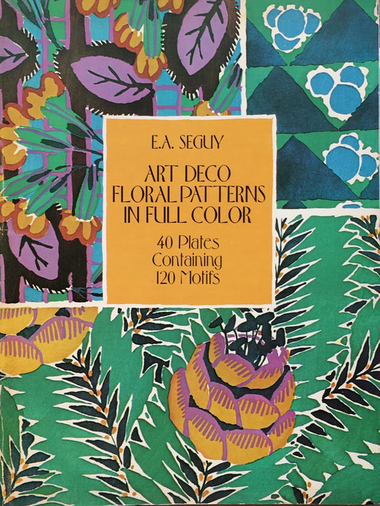 ART DECO FLORALPATTERNS 40 Plates Containing 120 Motifs Dover