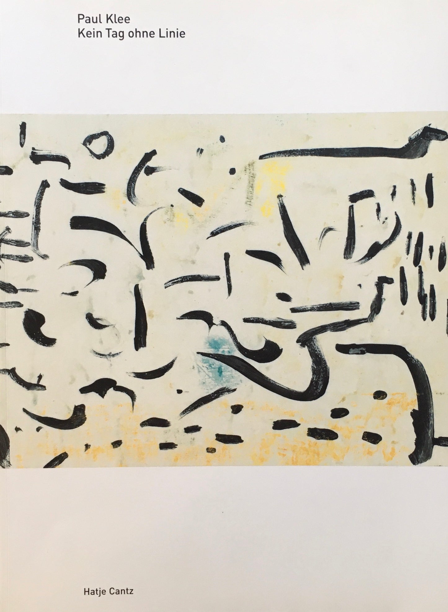 Paul Klee Kein Tag ohne Linie